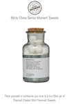 Senior Moment Suppressants  / Sweets Jar